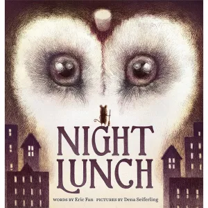 Night Lunch - Eric Fan and Dena Seiferling